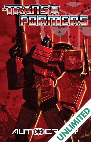 Transformers: Autocracy - Collected Edition